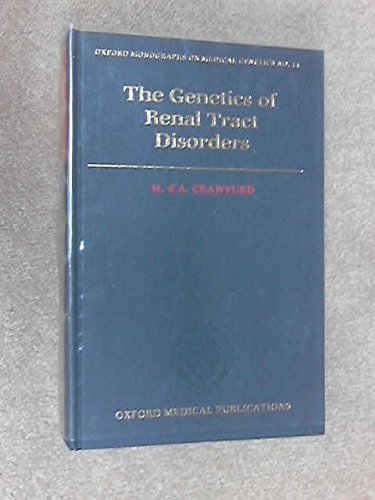 The Genetics of Renal Tract Disorders