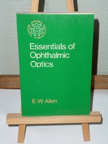 Essentials of Ophthalmic Optics