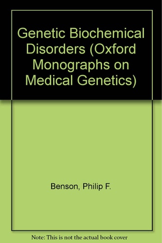 Genetic Biochemical Disorders