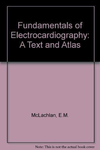 Fundamentals of Electrocardiography
