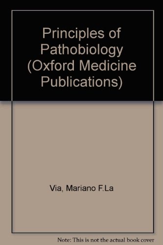 Principles of Pathobiology