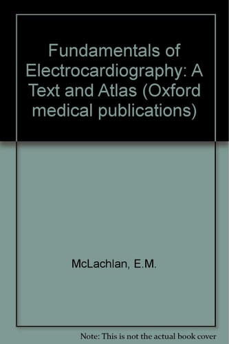 Fundamentals of Electrocardiography
