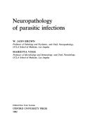 Neuropathology of Parasitic Infections