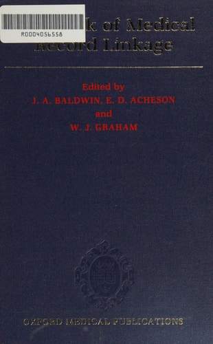 Textbook of Medical Record Linkage