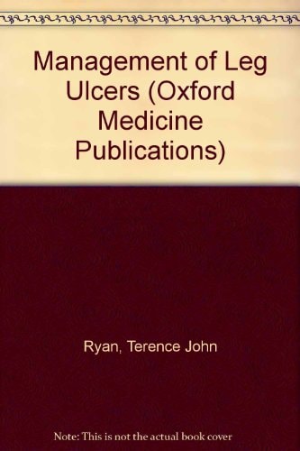 The Management of Leg Ulcers