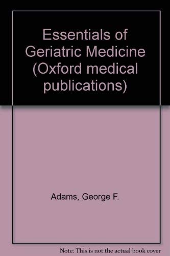 Essentials of Geriatric Medicine