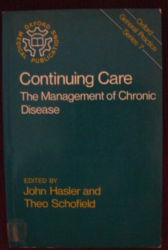 Continuing Care: The Management of Chronic Disease