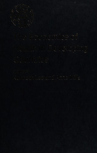 The Economics of Health in Developing Countries