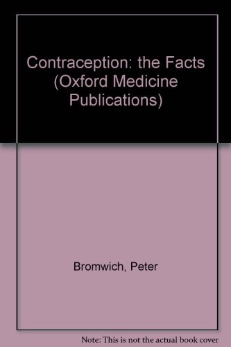 Contraception: The Facts