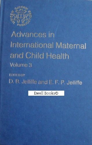 Advances in International Maternal and Child Health: Volume 4