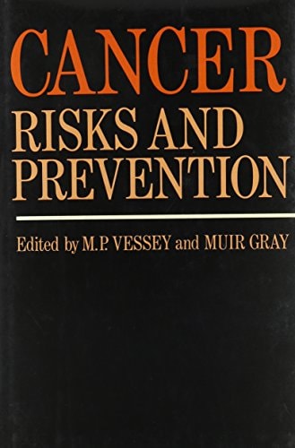 Cancer Risks and Prevention