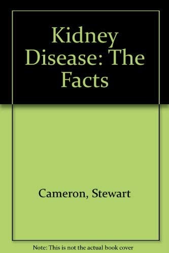 Kidney Disease: The Facts