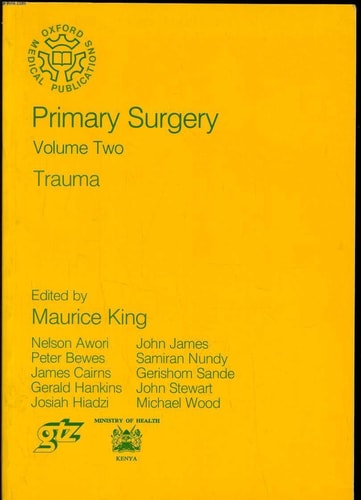 Primary Surgery: Volume 2: Trauma