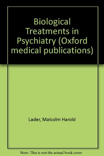 Biological Treatments in Psychiatry