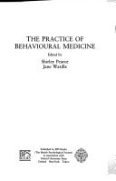 The Practice of Behavioural Medicine