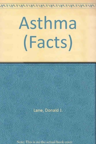 Asthma: The Facts