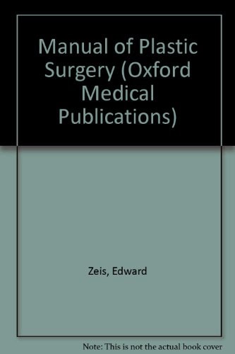 Zeis' Manual of Plastic Surgery