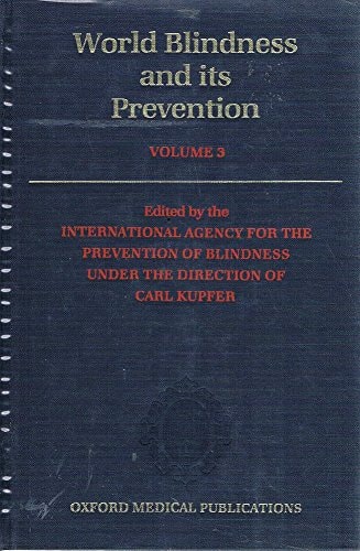 World Blindness and Its Prevention: Volume 3