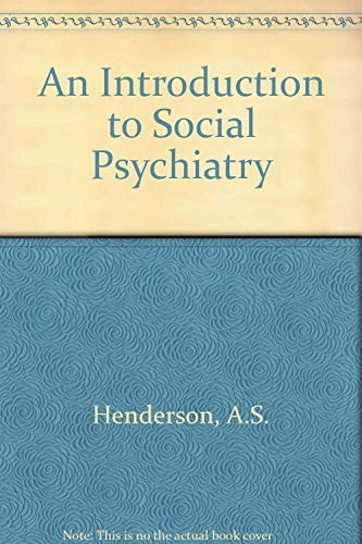 An Introduction to Social Psychiatry