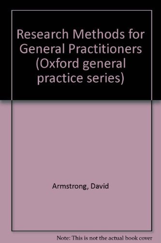 Research Methods for General Practitioners