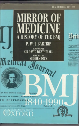 Mirror of Medicine: The BMJ 1840-1990