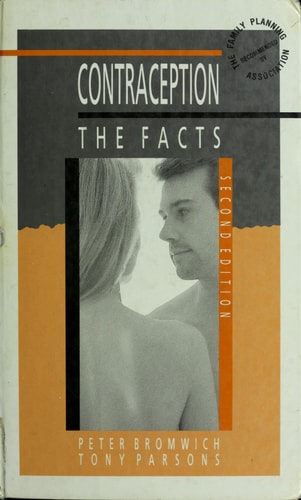 Contraception: The Facts