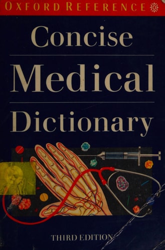 Concise Medical Dictionary
