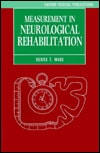 Measurement in Neurological Rehabilitation
