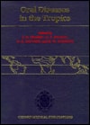 Oral Diseases in the Tropics