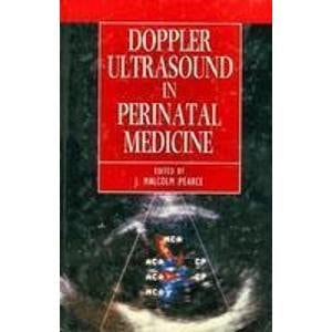 Doppler Ultrasound in Perinatal Medicine
