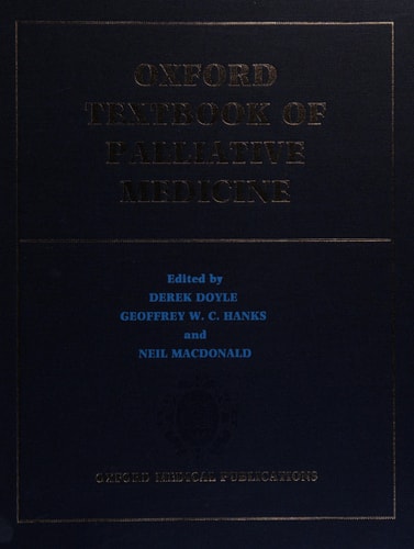 Oxford Textbook of Palliative Medicine