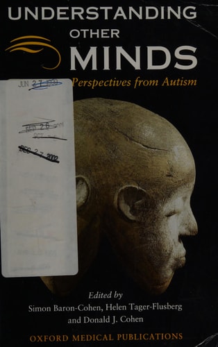 Understanding Other Minds: Perspectives from Autism