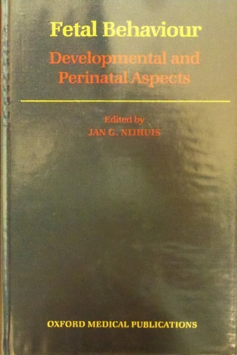 Fetal Behaviour: Developmental and Perinatal Aspects