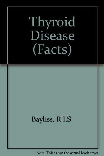 Thyroid Disease: The Facts