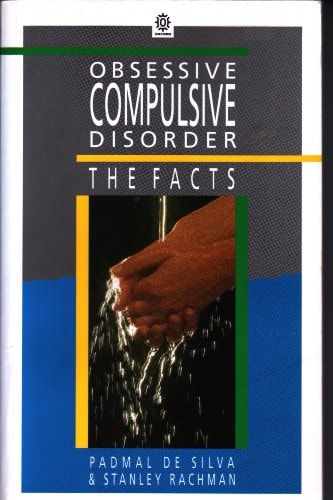 Obsessive-Compulsive Disorder: The Facts