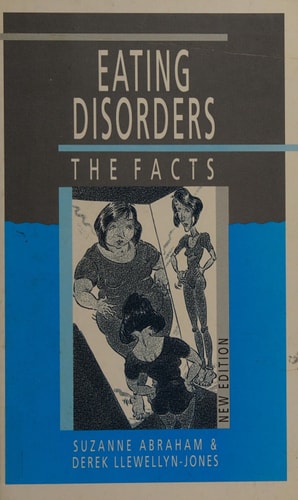 Eating Disorders: The Facts