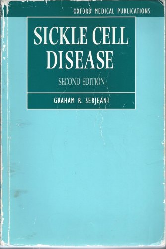 Sickle Cell Disease (Oxford Medical Publications)