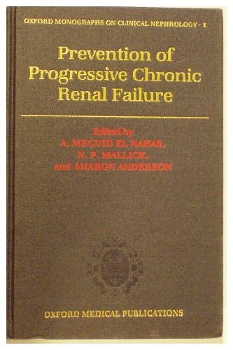 Prevention of Progressive Chronic Renal Failure