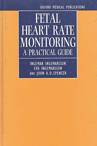 Fetal Heart Rate Monitoring: A Practical Guide