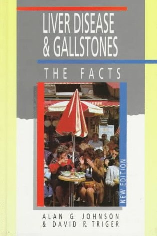 Liver Disease and Gallstones: The Facts