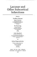 Lacunar and Other Subcortical Infarctions