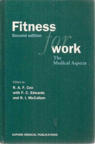 Fitness for Work: The Medical Aspects