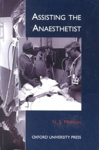 Assisting the Anaesthetist