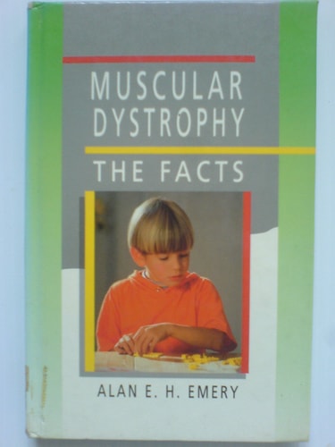 Muscular Dystrophy: The Facts