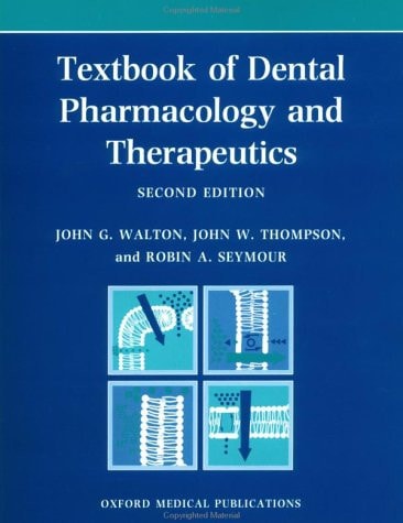 Textbook of Dental Pharmacology and Therapeutics