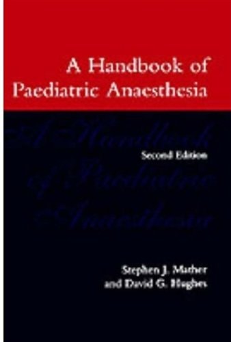 A Handbook of Paediatric Anaesthesia