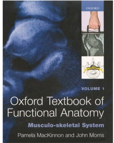 Oxford Textbook of Functional Anatomy: 3-Volume Set