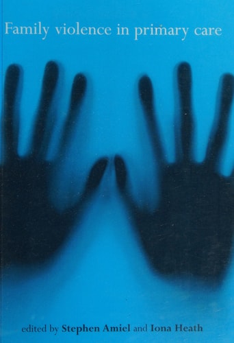 Family Violence in Primary Care