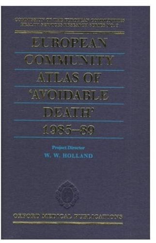European Community Atlas of Avoidable Death 1985-1989
