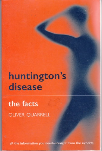 Huntington's Disease: The Facts